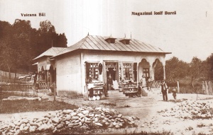 Vulcana Bai. Magazinul Iosif Burca (necirculata)