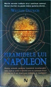 William Dietrich - Piramidele lui Napoleon