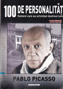 100 de personalitati. Oameni care au schimbat destinul lumii. Pablo Picasso, numarul 38