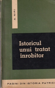 A. Niri - Istoricul unui tratat inrobitor (Tratatul economic romano-german din martie 1939)