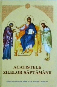 Acatistele zilelor saptamanii