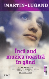 Agnes Martin Lugand - Inca aud muzica noastra in gand