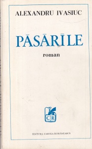 Alexandru Ivasiuc - Pasarile