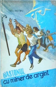 Alexandru Mitru - Bastonul cu maner de argint