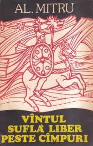 Alexandru Mitru - Vantul sufla liber peste campuri