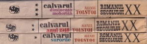 Alexei Tolstoi - Calvarul, 3 volume