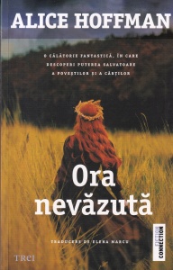 Alice Hoffman - Ora nevazuta
