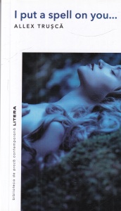Allex Trusca - I put a spell on you...