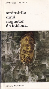 Ambroise Vollard - Amintirile unui negustor de tablouri
