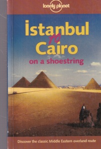 Andrew Humphreys - Istanbul to Cairo on a shoestring (Lonely Planet)