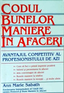 Ann Marie Sabath - Codul bunelor maniere in afaceri