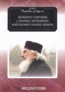 Arhim. Dumitru Cobzaru - Batranul carturar si tanarul mitropolit: Bartolomeu Valeriu Anania