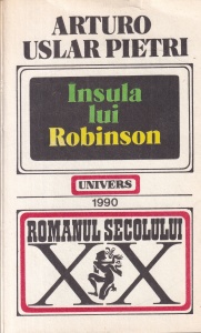 Arturo Uslar Pietri - Insula lui Robinson