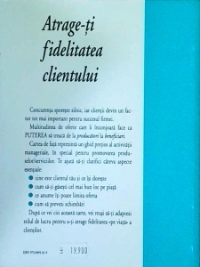 Atrage-ti fidelitatea clientului. Manualul intreprinzatorului - Img 2
