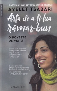Ayelet Tsabari - Arta de a-ti lua ramas-bun. O poveste de viata