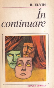 B. Elvin - In continuare