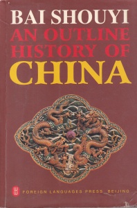 Bai Shouyi - An Outline History of China