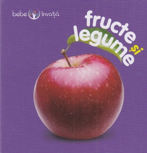 Bebe invata: Fructe si legume
