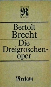 Bertolt Brecht - Die Dreigroschen-oper