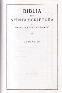 Biblia sau Sfanta Scripura a Vechiului si Noului Testament cu trimiteri (coperti cartonate) - Img 2