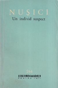 Branislav Nusici - Un individ suspect