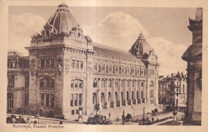 Bucuresti, Palatul Postelor (scrisa 1925)