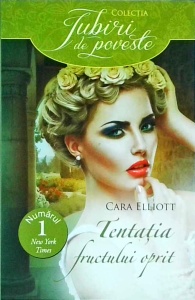 Cara Elliott - Tentatia fructului oprit