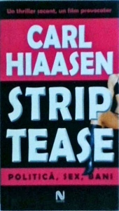 Carl Hiaasen - Striptease