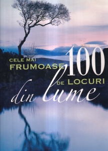 Carmen Fernandez - Cele mai frumoase 100 de locuri din lume