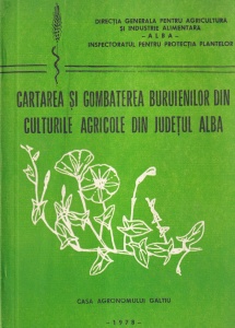 Cartarea si combaterea buruienilor din culturile agricole din judetul Alba
