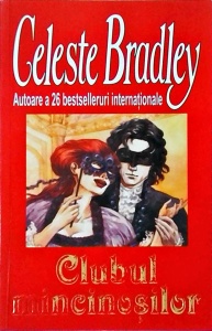 Celeste Bradley - Clubul mincinosilor