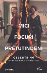 Celeste Ng - Mici focuri pretutindeni