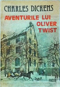 Charles Dickens - Aventurile lui Oliver Twist