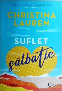 Christina Lauren - Suflet salbatic