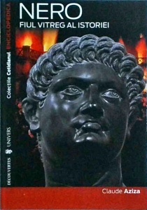 Claude Aziza - Nero. Fiul vitreg al istoriei