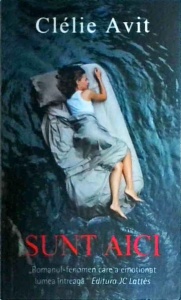 Clelie Avit - Sunt aici