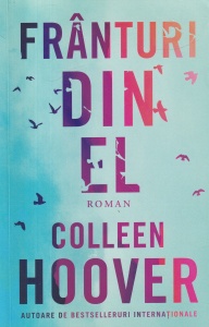 Colleen Hoover - Franturi din el