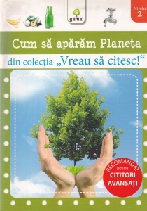 Cum sa aparam Planeta