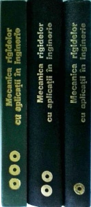D. Mangeron, N. Irimiciuc - Mecanica rigidelor cu aplicatii in inginerie, 3 volume