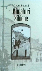 Dagmar Dusil - Miniaturi sibiene