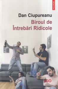 Dan Ciupureanu - Biroul de intrebari ridicole