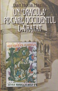 Dan Horia Mazilu - Un "Dracula" pe care Occidentul l-a ratat