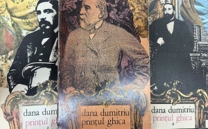Dana Dumitriu - Printul Ghica, 3 volume