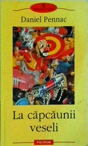 Daniel Pennac - La capcaunii veseli