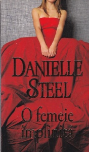 Danielle Steel - O femeie implinita