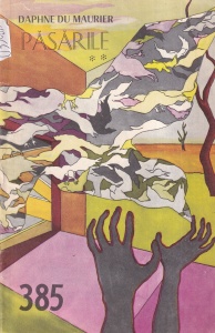 Daphne du Maurier - Pasarile, volumul 2 (CPSF 385)