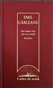 Din lumea celor care nu cuvanta. Povestiri - E. Garleanu