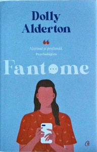 Dolly Alderton - Fantome