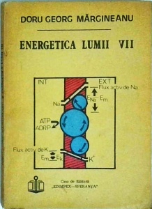 Doru Georg Margineanu - Energetica lumii vii