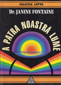 Dr. Janine Fontaine - A patra noastra lume